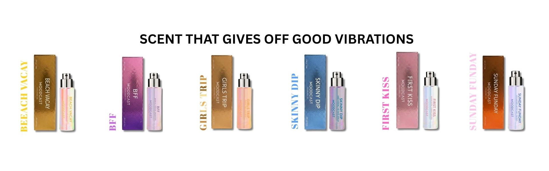 Moodcast Vibes Collection